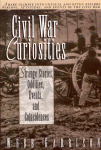 Civil War Curiosities