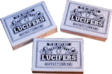 Lucifer Matches